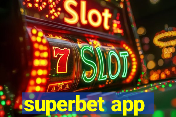 superbet app